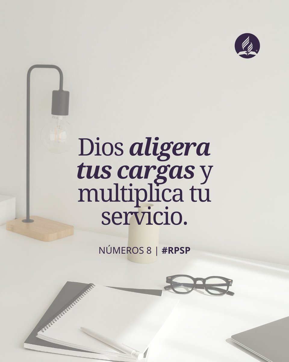 Números 8 nos recuerda que Dios es amor incluso en la organización. Él dirige con sabiduría, aligera las cargas y cuida a cada uno en su servicio. #RPSP