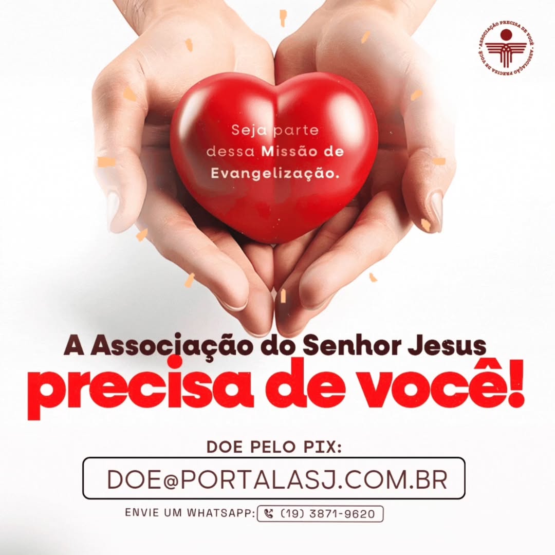 Estamos espalhando a Palavra de Deus e levando esperança a muitos corações. 💒❤️

Você pode nos ajudar a continuar essa missão com um gesto de amor:
📲 portalasj.com.br/como-doar/

Sua contribuição transforma vidas! 🙏
Que Deus lhe retribua com bênçãos sem medida! 🌈🕊️