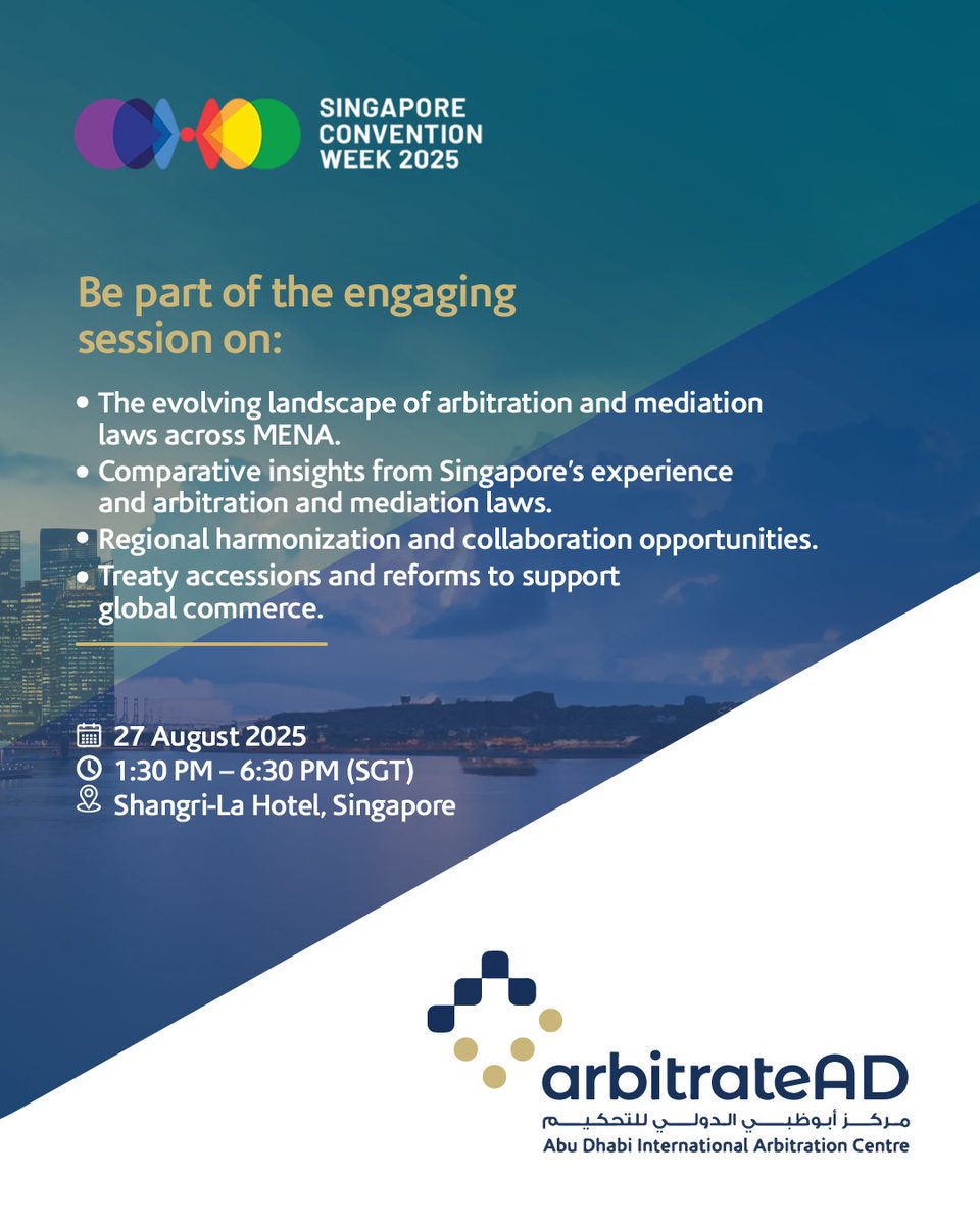 arbitrateAD’s Registrar, Maria Mazzawi, will be speaking at a SIDRA Forum panel session titled “Building Bridges in ADR: MENA Meets Singapore”, at the Singapore Convention on Mediation Week.   

For more on Singapore Convention Week 2025:
singaporeconventionweek.sg