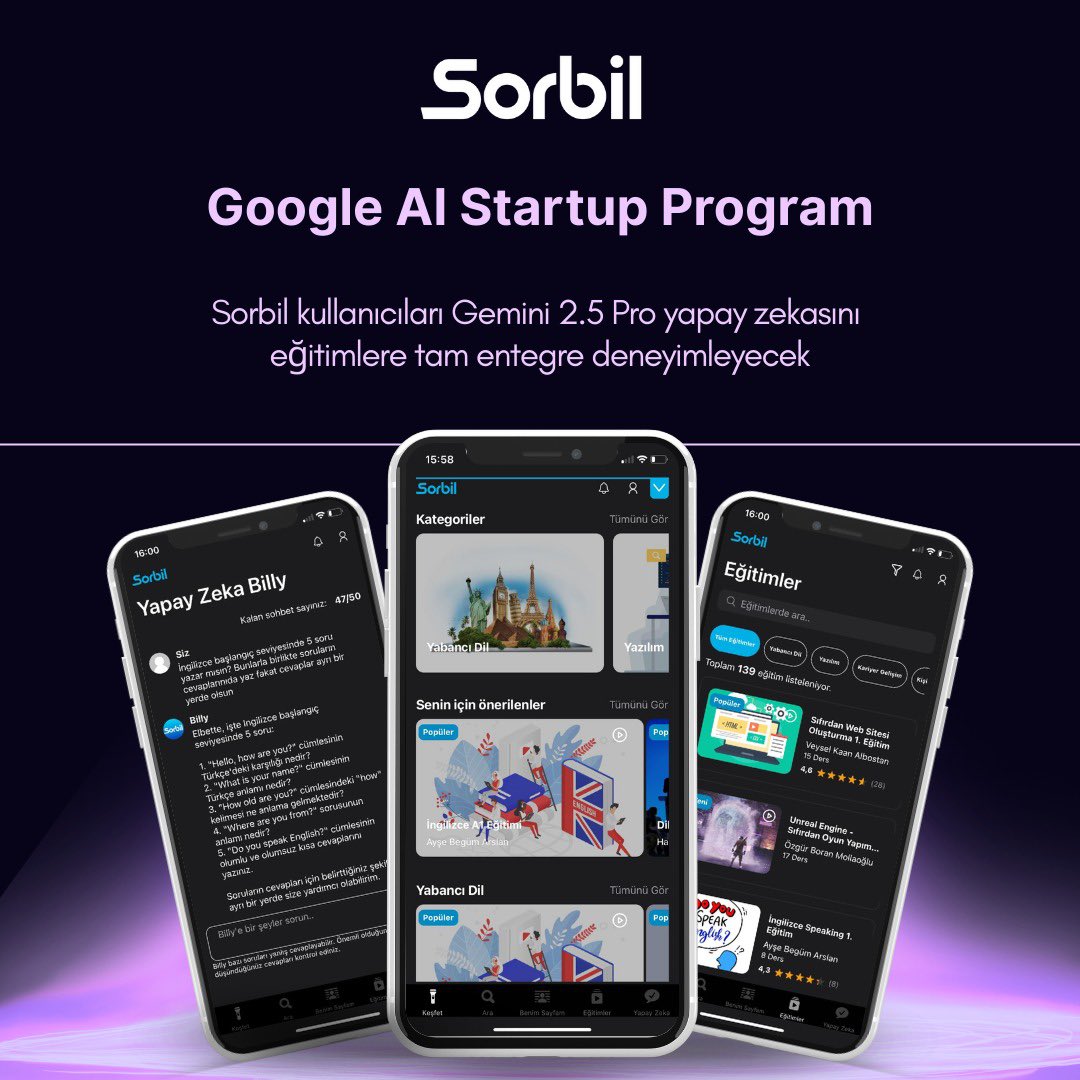 Sorbil, Google AI Startup Programı’na kabul edildi.
Bu program kapsamında Google, Sorbil’e 350.000 USD değerinde yapay zekâ ve bulut altyapısı desteği sağladı.

Çok yakında tüm Sorbil kullanıcıları, Gemini 2.5 Pro API ile geliştirdiğimiz yeni yapay zekâyı ücretsiz