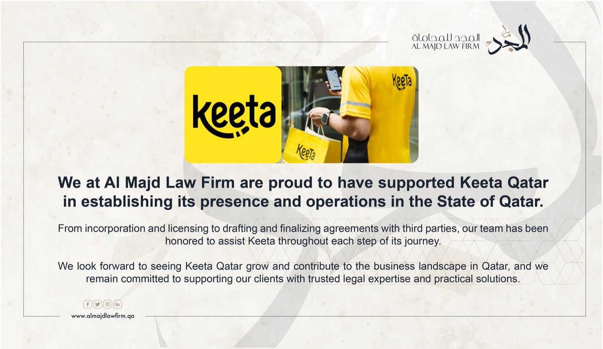 MajdFirm's tweet photo. We at Al Majd Law Firm are proud to have supported Keeta Qatar in establishing its presence and operations in the State of Qatar. 
#AlMajdLawFirm #LegalExcellence #Qatar #BusinessInQatar #KeetaQatar https://t.co/NT0iGoqq8d