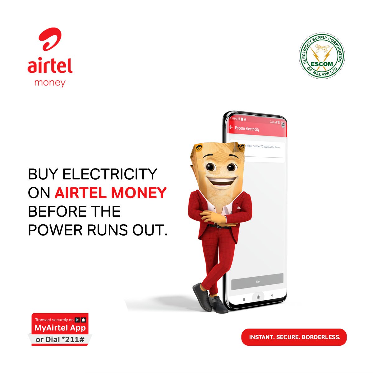 𝗗𝗢𝗡’𝗧 𝗪𝗔𝗜𝗧 𝗙𝗢𝗥 𝗧𝗛𝗘 𝗗𝗔𝗥𝗞𝗡𝗘𝗦𝗦!

Stay ready, buy ESCOM electricity token on Airtel Money before the power runs out. Use MyAirtelApp or Dial *211# today to keep your home lit💡

#AirtelMoney #BillPayment #MyAirtelApp