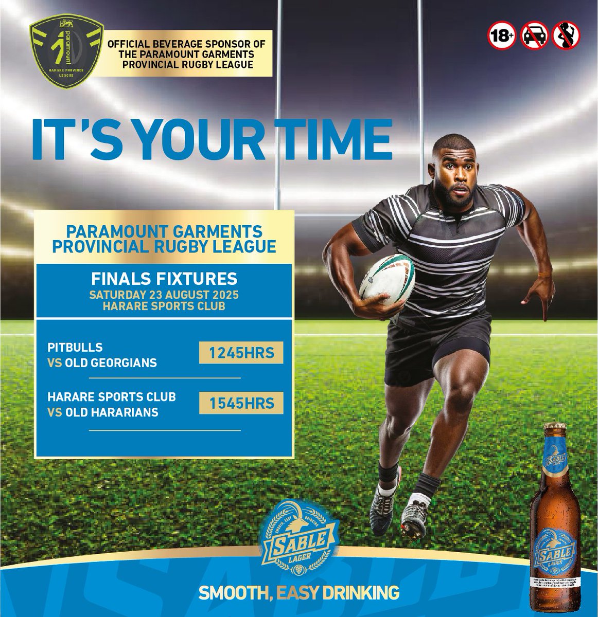Stand a chance to win branded prizes at the Paramount Garments Harare Senior Rugby League final!

Simply visit the Sable Lager sampling stand for a chance to enter and win t-shirts, six packs and more! #ItsYourTime
