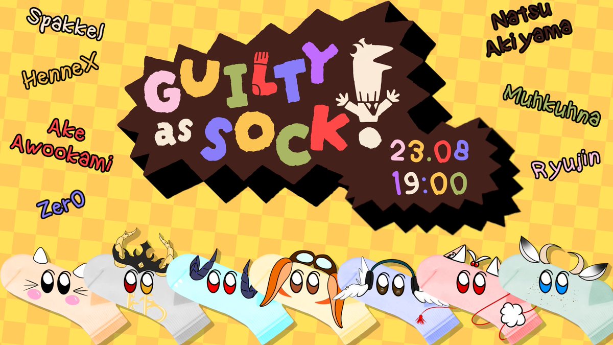 »»————-　Guilty as Sock Collab　————-««

OBJECTION! Sei diesen Samstag mit am Start.
in diesem Gerichtsprozess wird Heiß, Wild und Innig ... Diskutiert! Welche Socke ist schuldig? All das erfährst um 19:00! 

Auf der Anklagebank:
<a href="/HenneX_VT/">HenneX 🔥 VGalaxy</a> 
<a href="/SpakkelVT/">Shadow Sparkle | VTuber :3</a> 
<a href="/ZerOGmung/">Herr Gaming | Zer0 |VGalaxy 🦍🗿</a> 
<a href="/muhkuhna/">Mukki Muhkuhna</a>