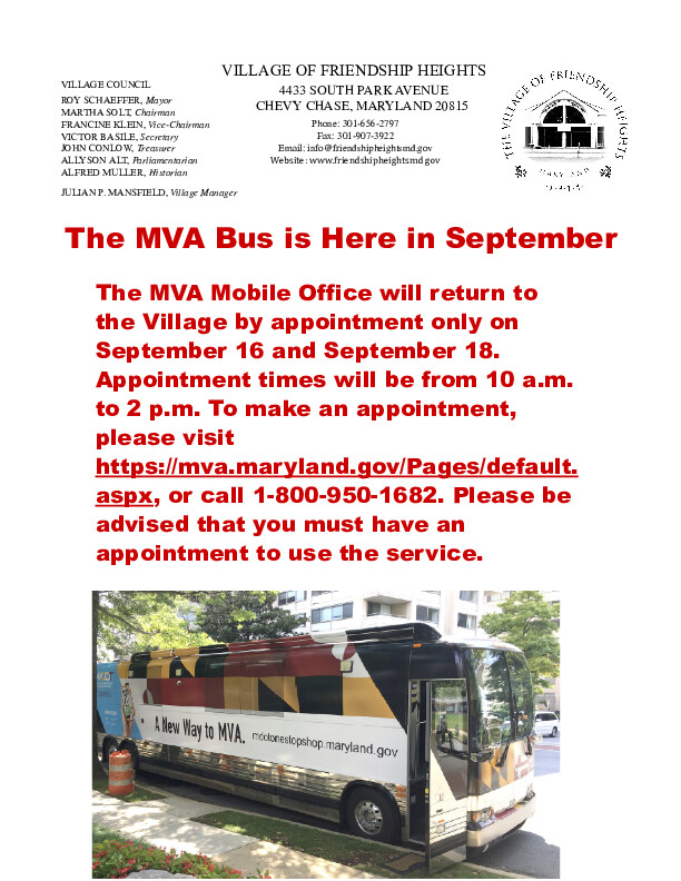 The MVA Bus will return to the Village on September 16 and September 18. Please visit the following MVA website to register: mva.maryland.gov/Pages/default.….