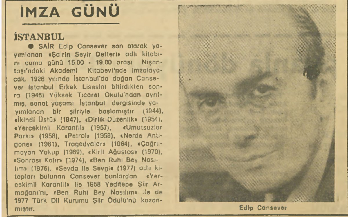 "Bir gün genç bir adam E. Cansever'in Petrol’ünü aldı, kitabın 
parasını ödeyip gitti. Yarım saat geçmemişti ki alı al moru mor koşarak döndü.  Kitabı uzattı. "İade etmek istiyorum. Ben bunu petrol hakkında bir kitap 
sanmıştım." Bir an durdu, sonra ekledi: "Meğer hikâyeymiş."