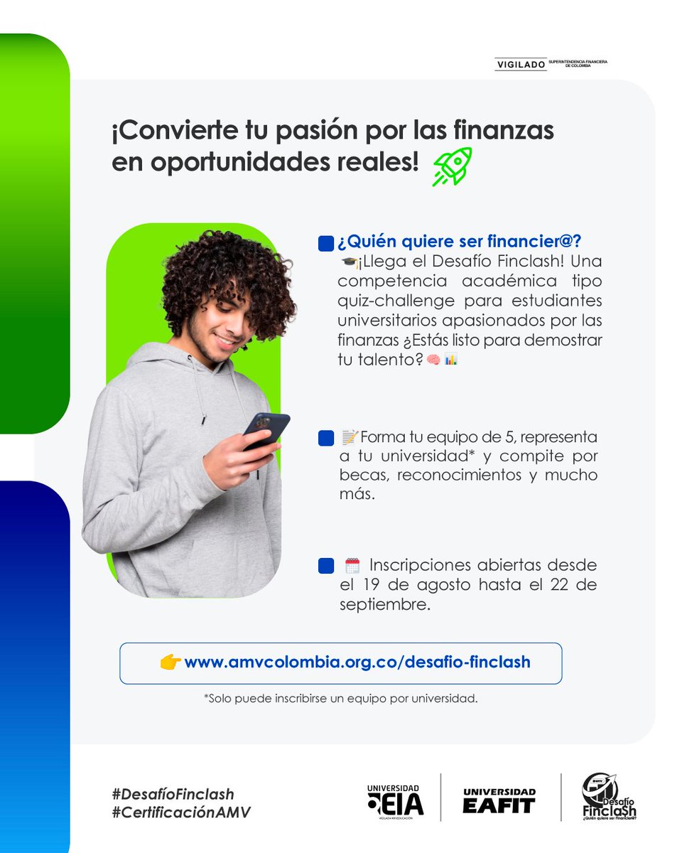 📢 AMV, en alianza con la Universidad EAFIT y la Universidad EIA, presenta la 1ra edición del concurso académico #DesafíoFinclash – ¿Quién quiere ser Financiero? 
💻Conoce más en: amvcolombia.org.co/desafio-fincla…