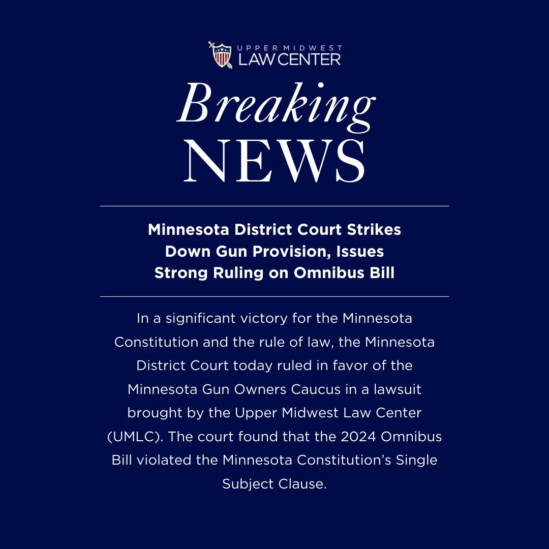 In a major victory for the Minnesota Constitution, a District Court has sided with our client and issued a strong ruling on the 2024 Omnibus Bill. umlc.org/minnesota-dist…
