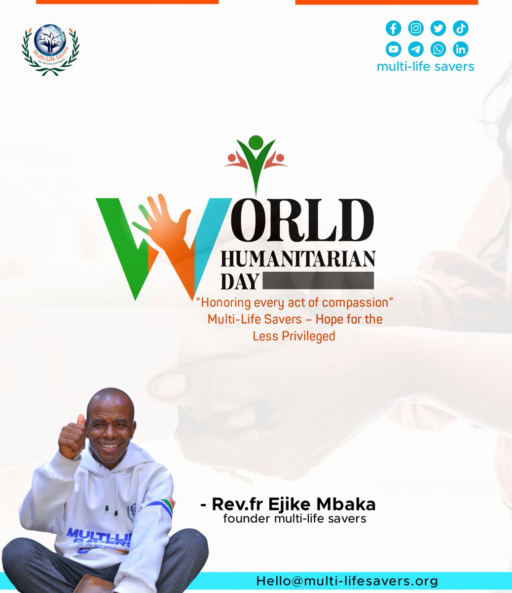 MultiSavers's tweet photo. πβ¨ World Humanitarian Day β¨π
We celebrate our founder, Rev. Fr. Ejike Mbaka, the MLS staff & all humanitarians whose compassion brings hope to the less privileged.
May God grant you strength, protection & endless reward.
#multilifesavers #frmbaka #WorldHumanitarianDay2025 https://t.co/nt4OreqdP6
