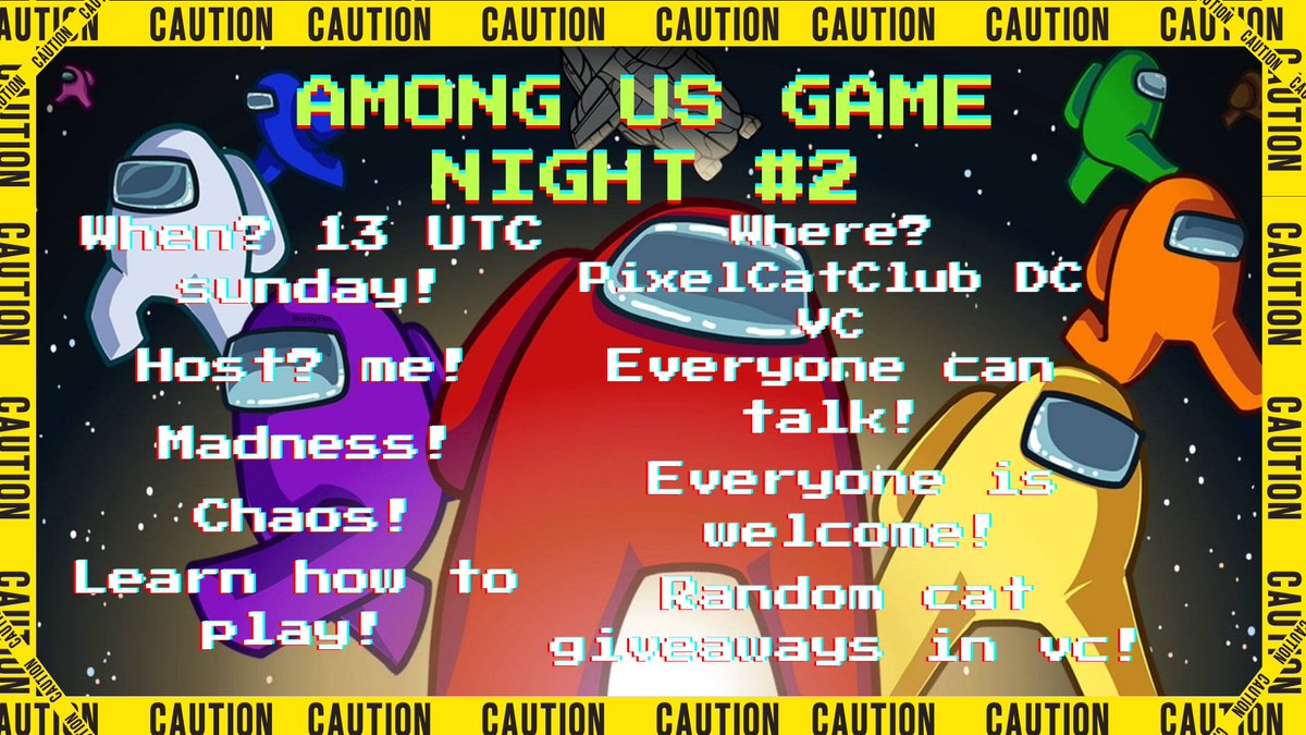 Among us Game night #2! Sunday 24th 13 Utc in the PixelCatClub VC. Learn to play! 3 <a href="/pixelcatclub/">PixelCatClub 🐱</a> NFTS up for grabs! Pair up with a friend to defend and lie for you...Stay alive find the impostor or Murder the crewmates who will the impostors be?...🔪