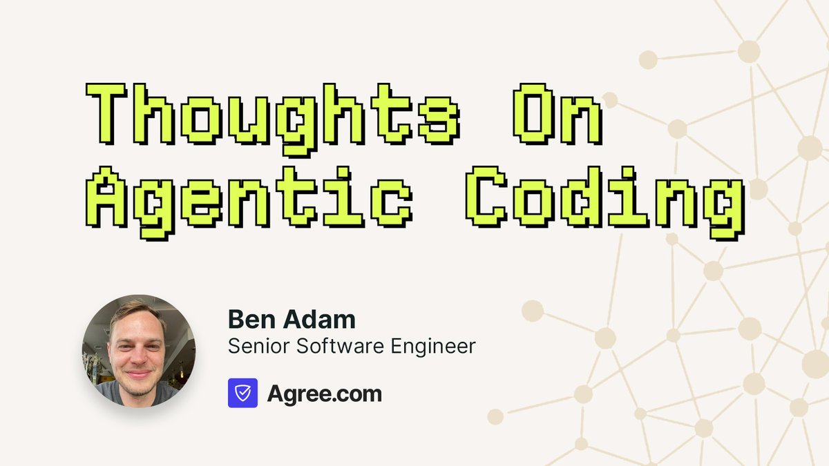 Our own <a href="/benadam11/">Ben Adam</a> shares the key principles he uses to write almost all of his code and how he has adopted agentic coding into his workflow while building <a href="/AgreeHQ/">Agree.com</a> 

Read more: benadam.me/thoughts/agent…