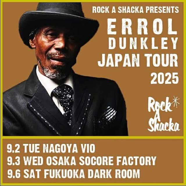 HighLife_saito's tweet photo. 🔥Errol Dunkley Tour 続報🔥
東西のBig man 工藤さんと林さんが、動いてくれて決まった熱い単独公演✊
新宿OPENは、
25 バンドのみでjam Session
26 本人を交えてのスペシャルライブ
9月は、Rock a Shacka プレゼンツの
名古屋、大阪、福岡のツアー
ぜひぜひ　いらしてください！ https://t.co/j2SvZqLKZv