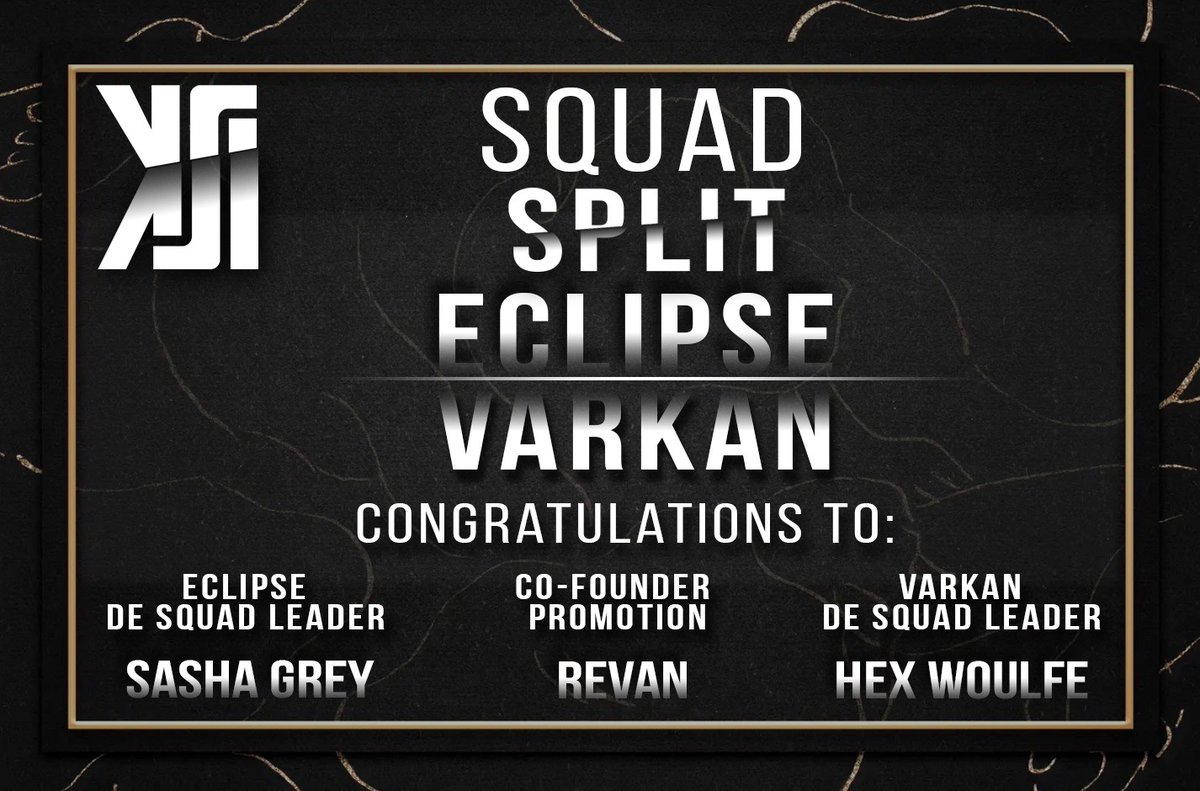 KSIGlobal's tweet photo. Thrilled to announce new leadership within our squads! π Congratulations to Sasha Grey (Eclipse leader), Revan (Co-founder promotion), and Hex Woulfe (Varkan leader)! Letβs make waves together. π #SquadSplit https://t.co/jcFeryVHUp