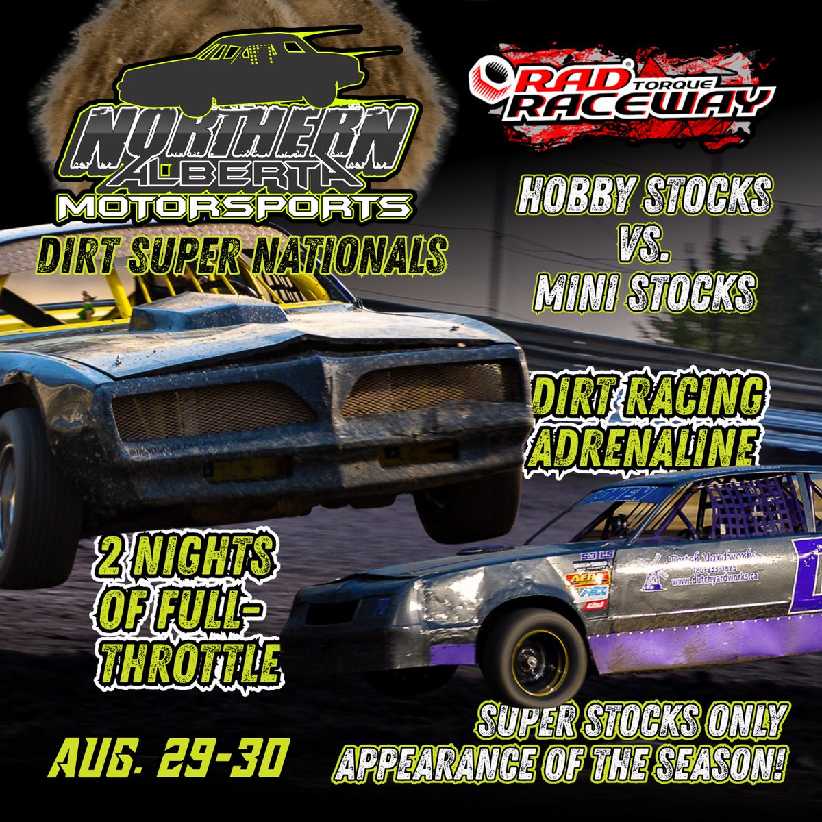 CONTEST: Strap in for a night of thrills and fast cars as the Dirt Super Nationals return to <a href="/RadRaceway/">Rad Torque Raceway</a> Aug 29th &amp; 30th!

We're giving you the chance to win a pair of tickets and all you have to do to enter is tell us who you're bringing with you! #yeg