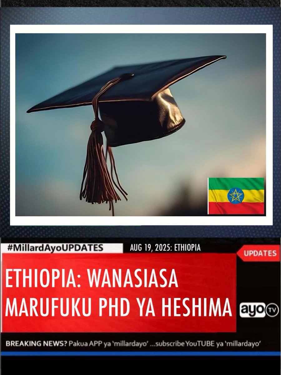 millardayo's tweet photo. Wizara ya Elimu nchini Ethiopia imetoa Mwongozo mpya unaopiga marufuku Viongozi wa Serikali na viongozi wa Kisiasa nchini humo kutunukiwa Shahada za Heshima (Honorary Doctorate).

Agizo hilo ambalo limetiwa saini na Waziri wa Elimu Nchini Ethiopia Profesa Berhanu Nega kuwasilishwa kwa Vyuo vikuu na taasisi za Elimu nchini humo limezitaka taasisi hizo hususa ni Vyuo ambavyo Wanafunzi wake hawajahitimu angalau awamu nne na havitoi Shahada ya Uzamilivu havitoruhusia kutokoa shahada ya Heshima.

Mwongozo pia unaeleza kuwa Shahada za Heshima zinaweza kutolewa kwa raia wa Ethiopia au Wageni waliotoa mchango wa kipekee katika taaluma au nyanja zao za kazi. Tuzo hiyo inaweza kutolewa kwa mtu mmoja au kikundi kilicho hai au kilichofariki, mradi kimekidhi vigezo vilivyowekwa.

Aidha kuna masharti ya vizuizi Kifungu cha 2 Ibara ya 10 kimeeleza kuwa wafanyakazi wa kudumu wa vyuo vikuu, wajumbe wa Seneti au miundo ya uongozi hawawezi kupokea shahada ya heshima wakati bado wako kazini, isipokuwa pale ambapo uhusiano wao rasmi na chuo hicho umeisha na pia viongozi wa serikali walioko madarakani hawataruhusiwa kuteuliwa kabisa.

Sambamba na hilo kwa mujibu wa masharti ya mwongozo huo chuo kikuu kitakachotoa shahada ya heshima kinapaswa kuwa kimehitimisha angalau wanafunzi wa awamu nane, kinatoa kozi ya PhD, kinakubalika kwa viwango vya kitaifa na kimataifa na kutokana na masharti haya, vyuo vipya kama vile Selale, Dembi Dolo, Mekdela Amba, Raya, na Debarak havitaruhusiwa kwa sasa kutoa shahada za heshima.
#MillardAyoUPDATES