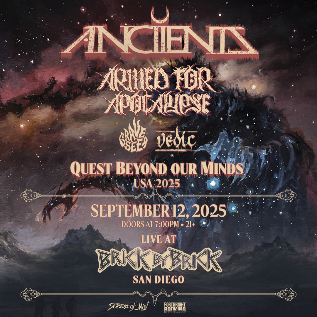 Brick by Brick (@brickbybricksd) on Twitter photo #ICYMI @anciients @afora #Graveseer + @vedicofficial are heading to Brick on September 12th—get tix at ticketweb.com/event/anciient… #LiveAtBxB #Anciients #extremeprogmetal #progmetal #sludgemetal <a href="/SeasonofMist/">Season of Mist</a> <a href="/CandlelightREC/">Candlelight Records</a> #ICYMI @anciients @afora #Graveseer + @vedicofficial are heading to Brick on September 12th—get tix at ticketweb.com/event/anciient… #LiveAtBxB #Anciients #extremeprogmetal #progmetal #sludgemetal <a href="/SeasonofMist/">Season of Mist</a> <a href="/CandlelightREC/">Candlelight Records</a>