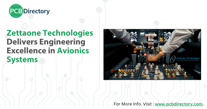 PCB_Directory's tweet photo. Zettaone Technologies has established itself as a reliable engineering partner in the design and development of advanced Avionics systems.
Read More: https://t.co/M6TzOjtPcX
#PCBDirectory #News #CoreCompetencies #ZettaoneTechnologies #TechInnovation #AdvancedSystems https://t.co/rHbg8zA8na