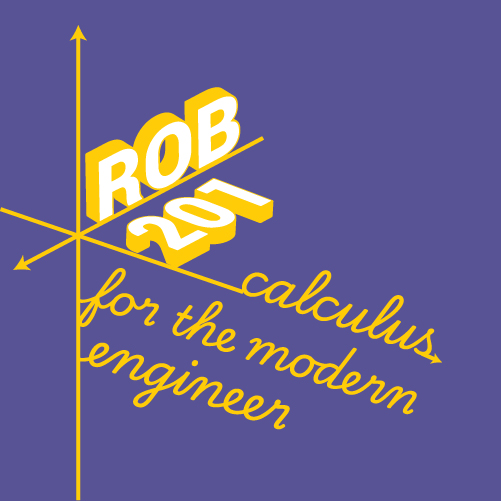 UMRobotics's tweet image. New free course: ROB 201, Calculus for the Modern Engineer!

Students not only learn what calculus is, but also why it matters and how to use it in solving real-world problems.

Lectures, textbook, and homework all available.

Check it out on GitHub: github.com/michiganroboti…