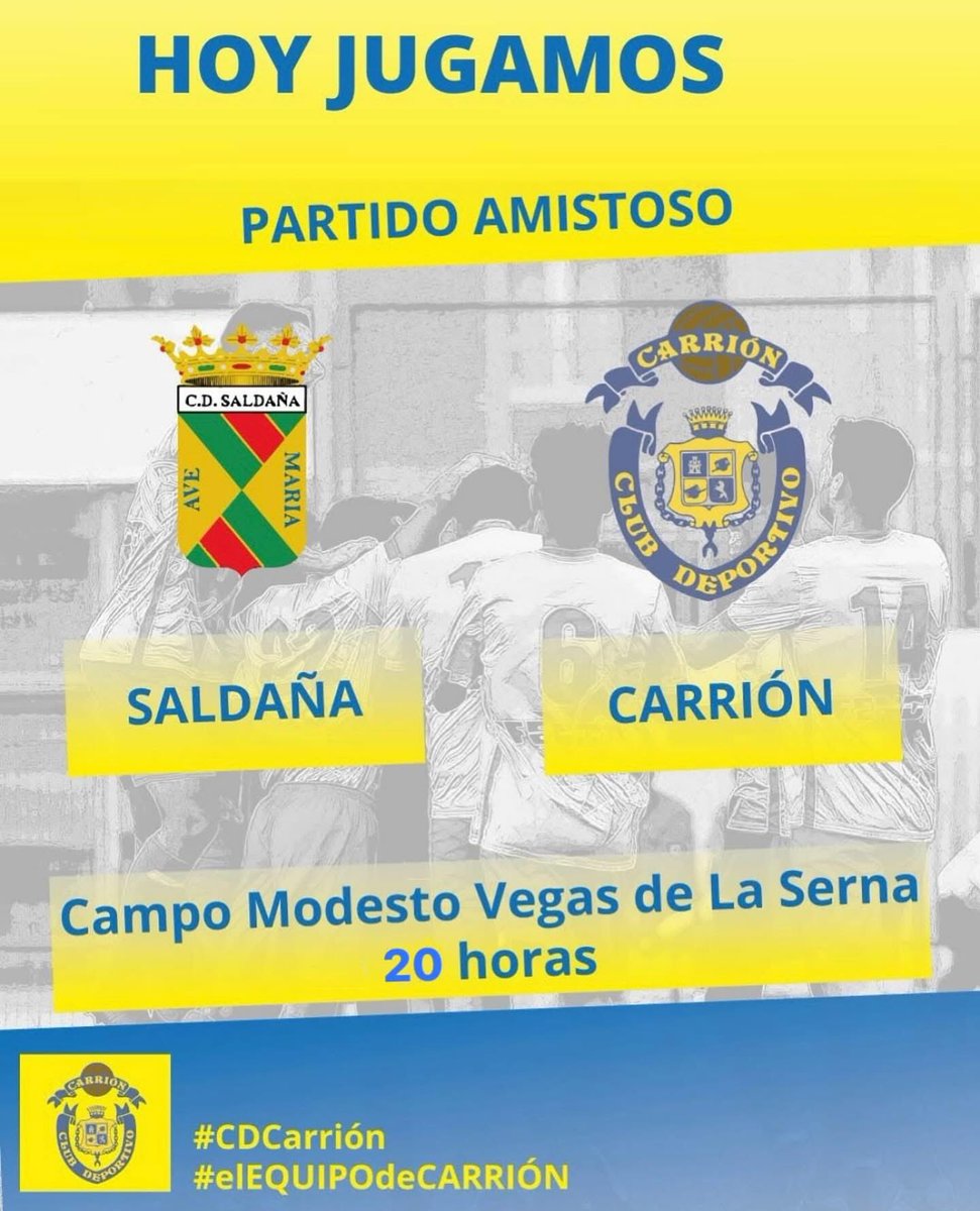 📣 ¡Arrancamos la temporada 25/26!
Hoy jugamos nuestro primer amistoso del año 💛💙

🔹 CD Saldaña 🆚 CD Carrión
📍 Campo Modesto Vegas de La Serna
🕗 20:00 horas

📲 ¡Os esperamos para animar al equipo desde el primer día!

#CDCarrión #elEQUIPOdeCARRIÓN #Amistoso #Pretemporada