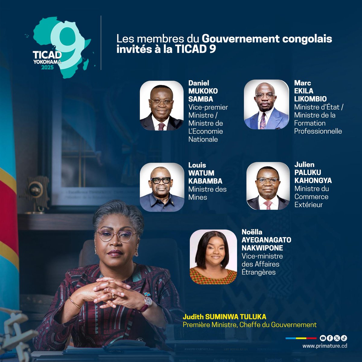 #TICAD9  #RDCJapon
19 août 2025 | La Première Ministre, Cheffe du Gouvernement, Judith Suminwa Tuluka, prend part à la 9ᵉ Conférence internationale de Tokyo sur le développement de l’Afrique, accompagnée par cinq membres de son Gouvernement :

•⁠  ⁠Daniel Mukoko Samba,