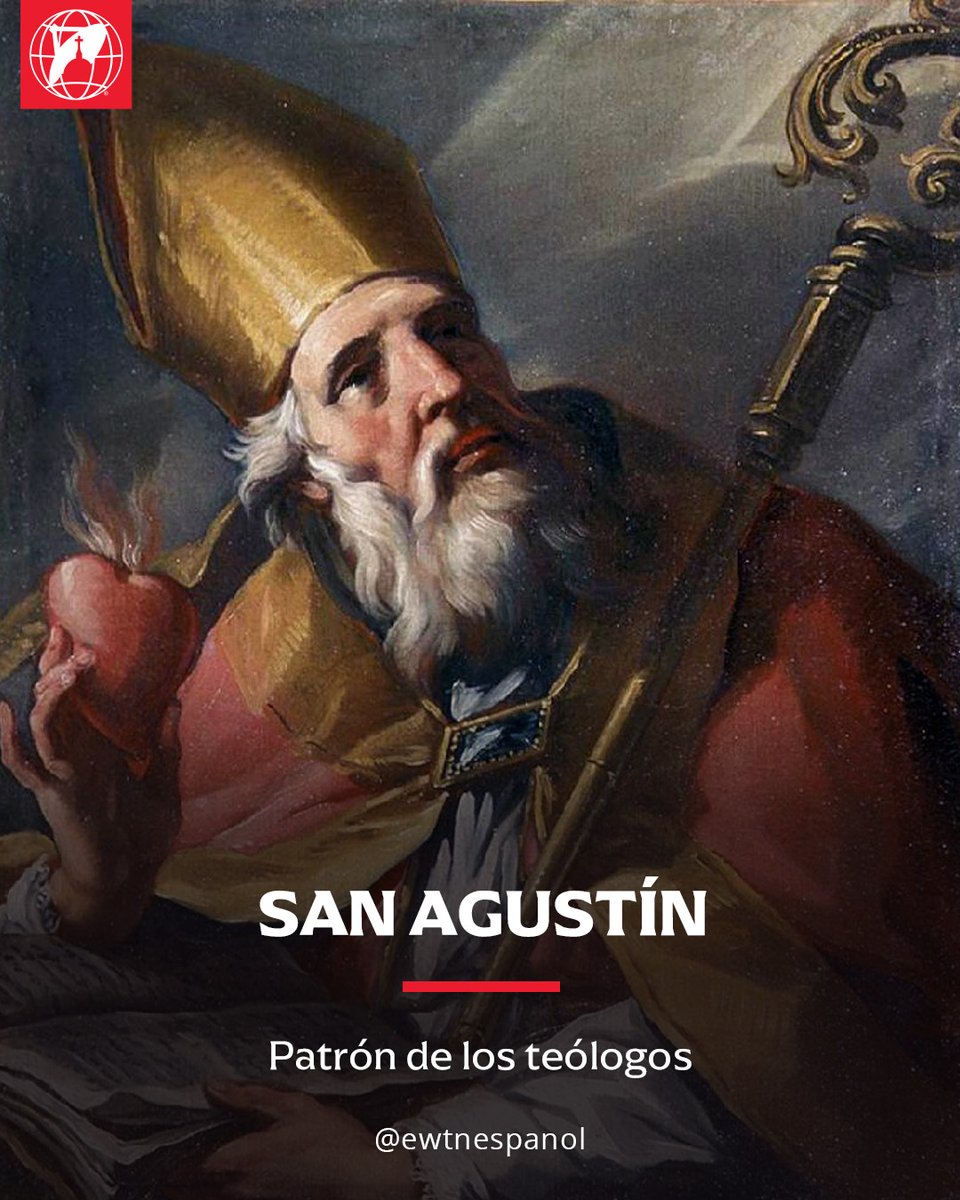 28 DE AGOSTO | San Agustín de Hipona (354-430), hijo de santa Mónica, fue obispo, filósofo y teólogo, considerado el mayor pensador cristiano del primer milenio. Autor de Confesiones y La ciudad de Dios, dedicó su vida a buscar y proclamar la verdad de Cristo.