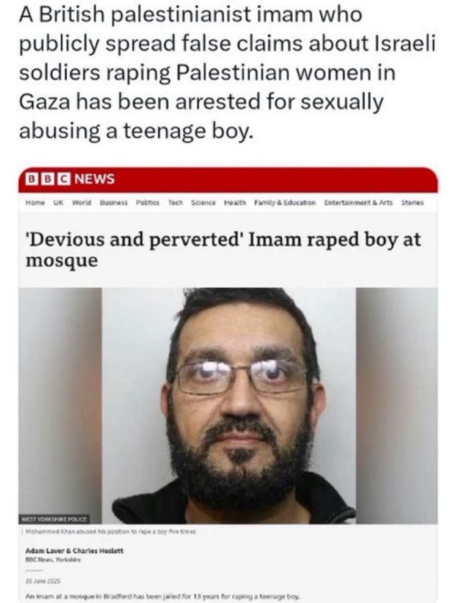 Ce charmant individu, un imam vivant en Angleterre, responsable pour avoir propagé la fausse info selon laquelle les soldats Israëliens vi0laient les Ar@bes de Gaz@, vient d’être arrêté pour avoir violé un jeune garçon dans sa mosquée.
