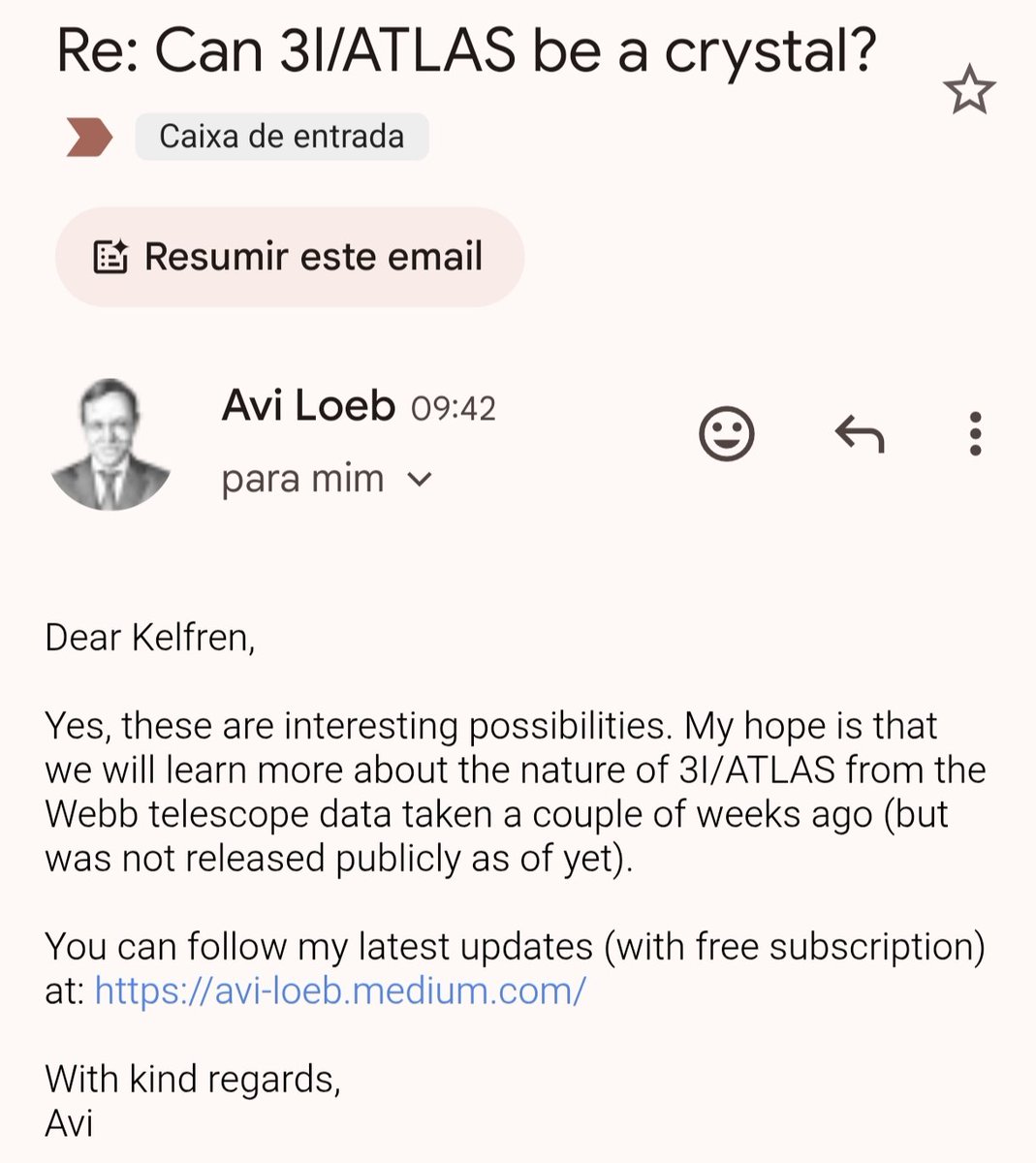 kelfrensouzaa's tweet image. AND HE REPLIED. He called the idea an "interesting possibility." But the most incredible part? He revealed that there is James Webb Telescope data on 3I/ATLAS that has not been made public yet! 😱 #JWST #Harvard