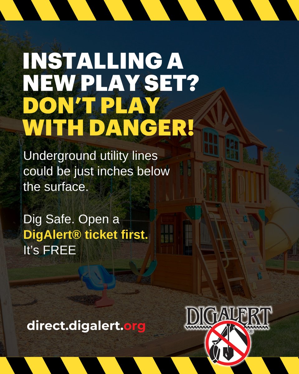 DigAlert's tweet image. Installing a new playset? Don’t Play with Danger!
Underground utility lines could be just inches below the surface.
Dig Safe. Open a DigAlert® ticket first. It’s FREE!
🔗 direct.digalert.org
#FamilySafety #BackyardProjects #DigSafe