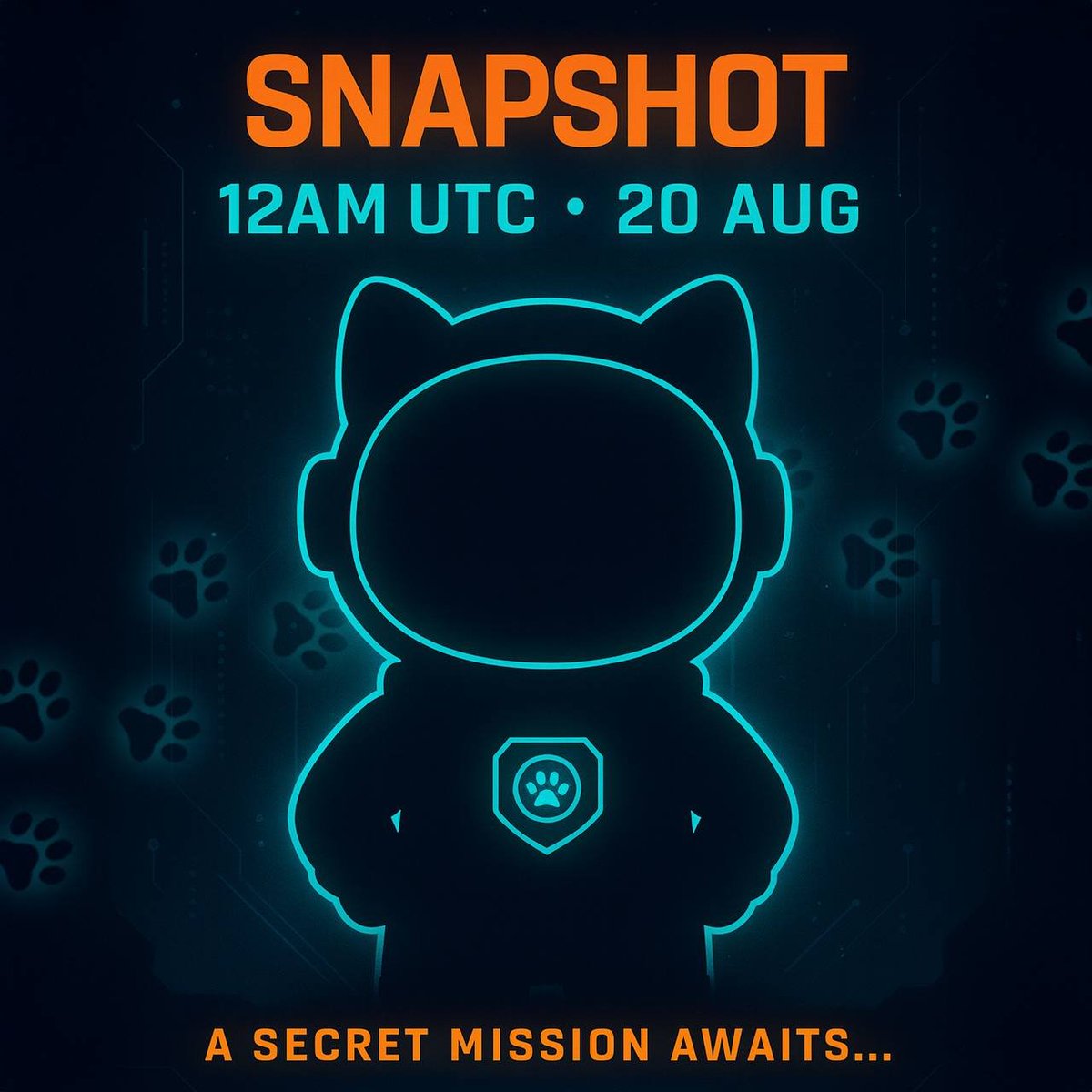 🐾 A Secret Mission is Approaching 🐾

The countdown is ticking... ⏳
At 12AM UTC on 20th August, the Season 1 Snapshot will be taken 📸

What happens next? 👀

💬 ⚫️Drop your guesses in the chat.

The secret mission reveals itself soon...🔜