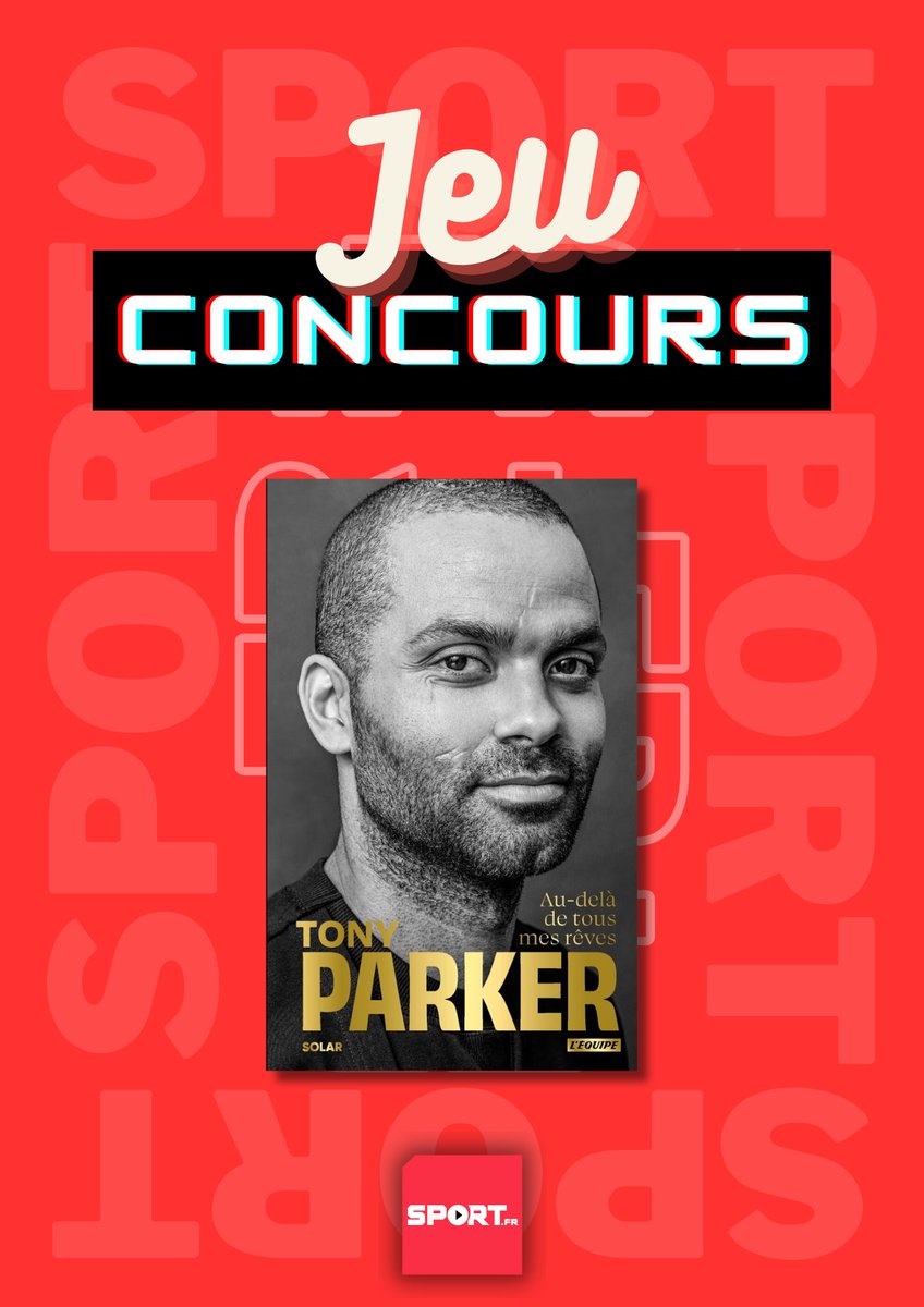 FilSport's tweet photo. #Concours 🎁 Remportez le livre "Tony Parker, au-delà de tous mes rêves" aux éditions Solar 🤩

Pour participer :
🔴 RT ce post
🔴 Suivre @FilSport et @SOLAReditions

👉🏼 Insta et FB pour plus de chances

TAS le 26/08 https://t.co/JkgS3guIO9