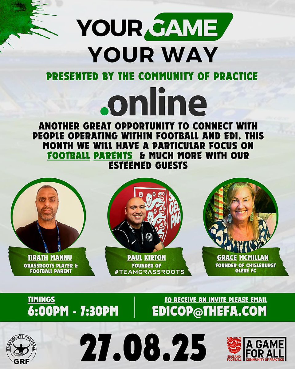 alan.zp.lau (@alan_zp_lau) on Twitter photo 🚨 Your Game - Your Way ONLINE Parents and Grassroots Football.
🗣️ Let's continue the ED&I conversation. This month we take the conversation online to speak about Football Parents with 3 fantastic guests.
When - 27/8/25
Where - Online
How - Email EDICOP@TheFA.Com for invite 🚨 Your Game - Your Way ONLINE Parents and Grassroots Football.
🗣️ Let's continue the ED&I conversation. This month we take the conversation online to speak about Football Parents with 3 fantastic guests.
When - 27/8/25
Where - Online
How - Email EDICOP@TheFA.Com for invite