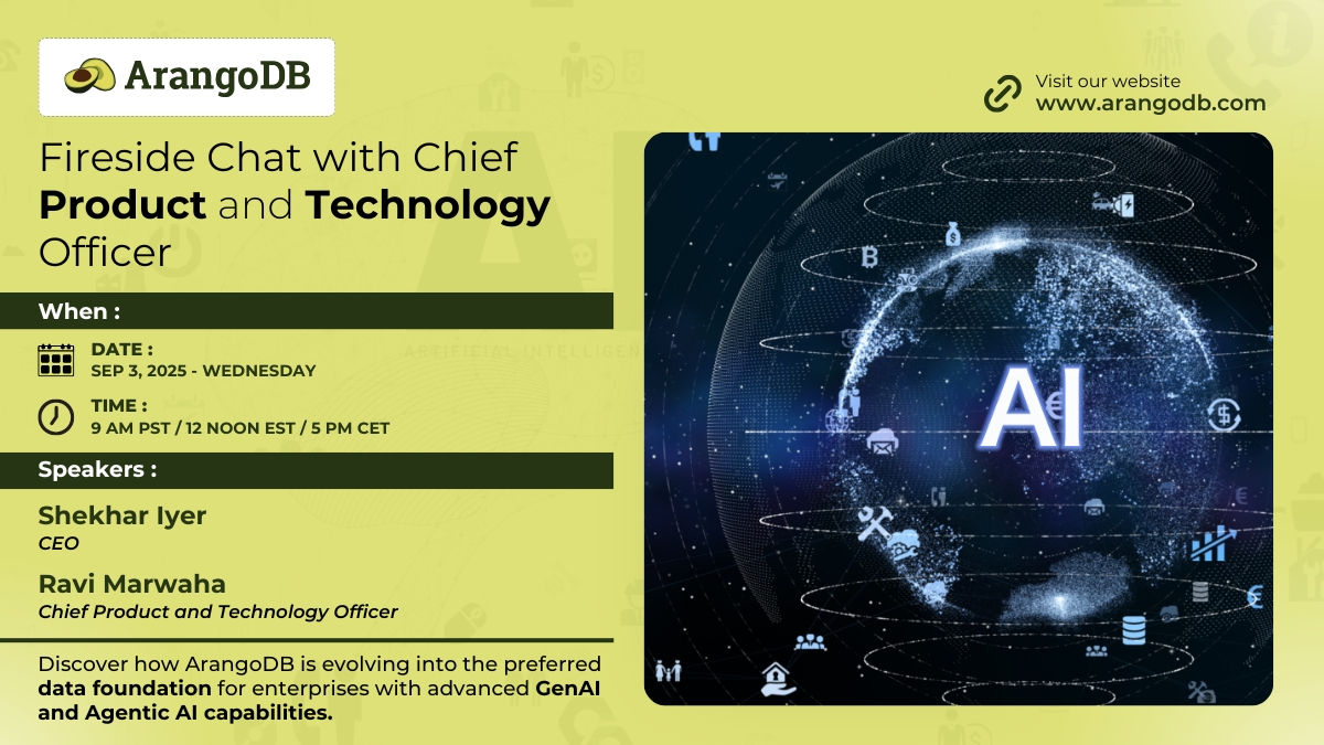 fceller's tweet image. Don’t miss our Fireside Chat on Sept 3 with CEO Shekhar Iyer & CPTO Ravi Marwaha! Discover how #ArangoDB is powering #GenAI & Agentic AI for enterprises.
🔗 Register: okt.to/0IKuqn
#ArangoDB #GenAI #AgenticAI #AI #Tech