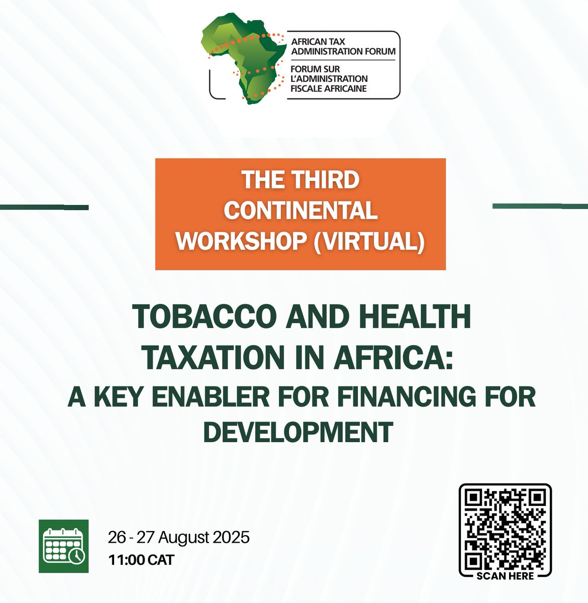 Registration is open!

Join ATAF’s Continental Workshop on Tobacco and Health Taxation in Africa: A key enabler for financing for development

📅 26–27 August 2025 | 💻 Virtual | 🌍 EN | FR | PT

✅ Secure your spot today: bit.ly/3HFFP9u

#ATAF #Tax4Development