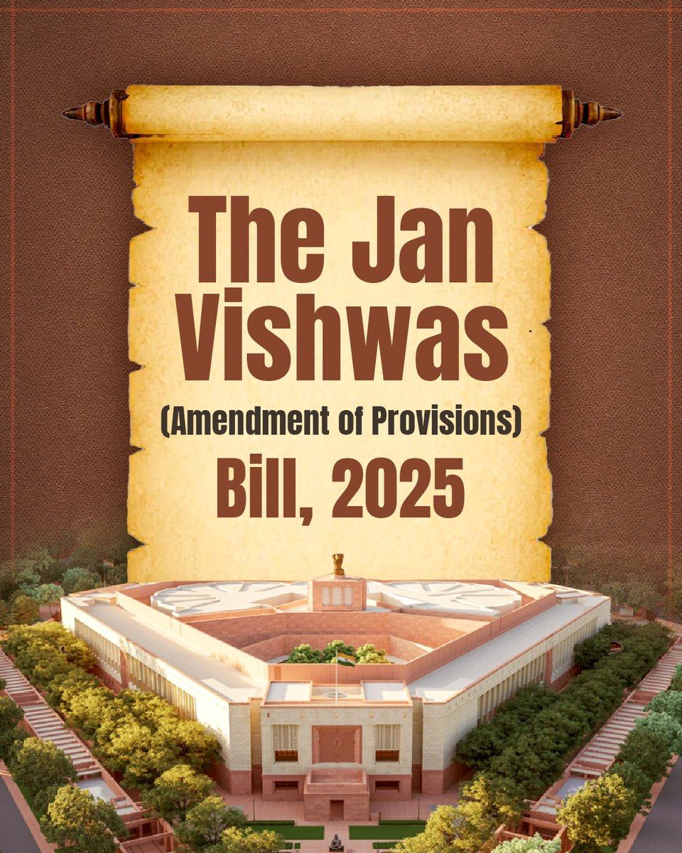 "MINIMUM GOVERNMENT, MAXIMUM GOVERNANCE"

Under the visionary leadership of PM @NarendraModi ji, I presented the Jan Vishwas (Amendment of Provisions) Bill, 2025, in the Lok Sabha yesterday and requested the Hon’ble Speaker to refer the Bill to the Select Committee.

Aimed at