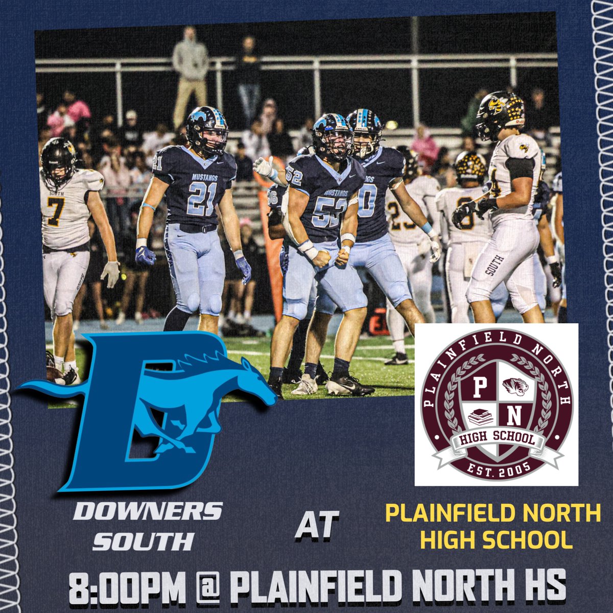 DGS Football (@dgs_football) on Twitter photo π₯ Friday Night Lights are back! π₯Your Downers South Mustangs take on Plainfield North in preseason action this Friday night.
π Plainfield North High School π Kickoff: 8:00 PM
Letβs ride, Mustangs! πͺππ
#HitHard #MustangStrong #FridayNightLights #DownersSouthFootball π₯ Friday Night Lights are back! π₯Your Downers South Mustangs take on Plainfield North in preseason action this Friday night.
π Plainfield North High School π Kickoff: 8:00 PM
Letβs ride, Mustangs! πͺππ
#HitHard #MustangStrong #FridayNightLights #DownersSouthFootball