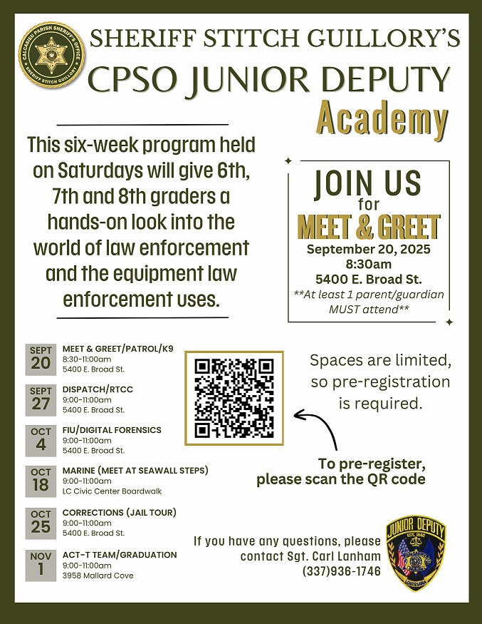 🚔 Sheriff Stitch Guillory &amp; CPSO are hosting the Junior Deputy Academy for students in grades 6–8!

📅 Starts Sept 20 | 6 Sat. sessions
📍 5400 E. Broad St., Lake Charles
🔗 Register: bit.ly/3X9nMfG
☎️ (337) 936-1746

Seats are limited—sign up today!