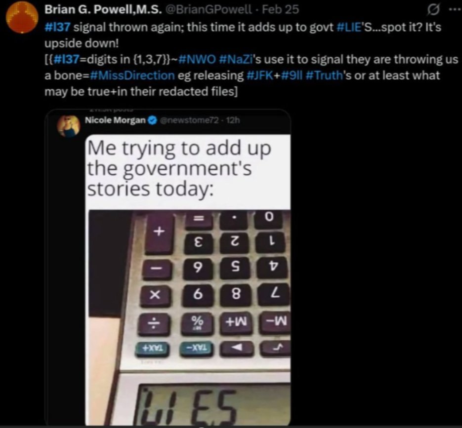 BrianGPowell's tweet image. #l37 signal=digits in set {0,1,3,7}~#FiniteStructureConstant #Alpha:
#IChing=based on 64 #HexaGrams while 27+37=64 
+#UpsideDownAnagram of govt #LIE's
~"73 M abortions"
~"11 M narcotics"
~"3 M alcohol"
~"7 M smoking"
=>ALL ABOVE DIGITS=set #l37+ALL=stat #LIE's+#MissDirections