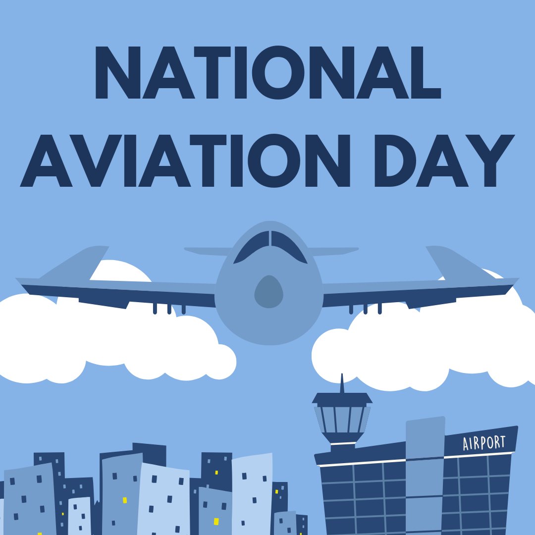 Did you know that today is National Aviation Day? We hope everyone made it home safely from the conference!