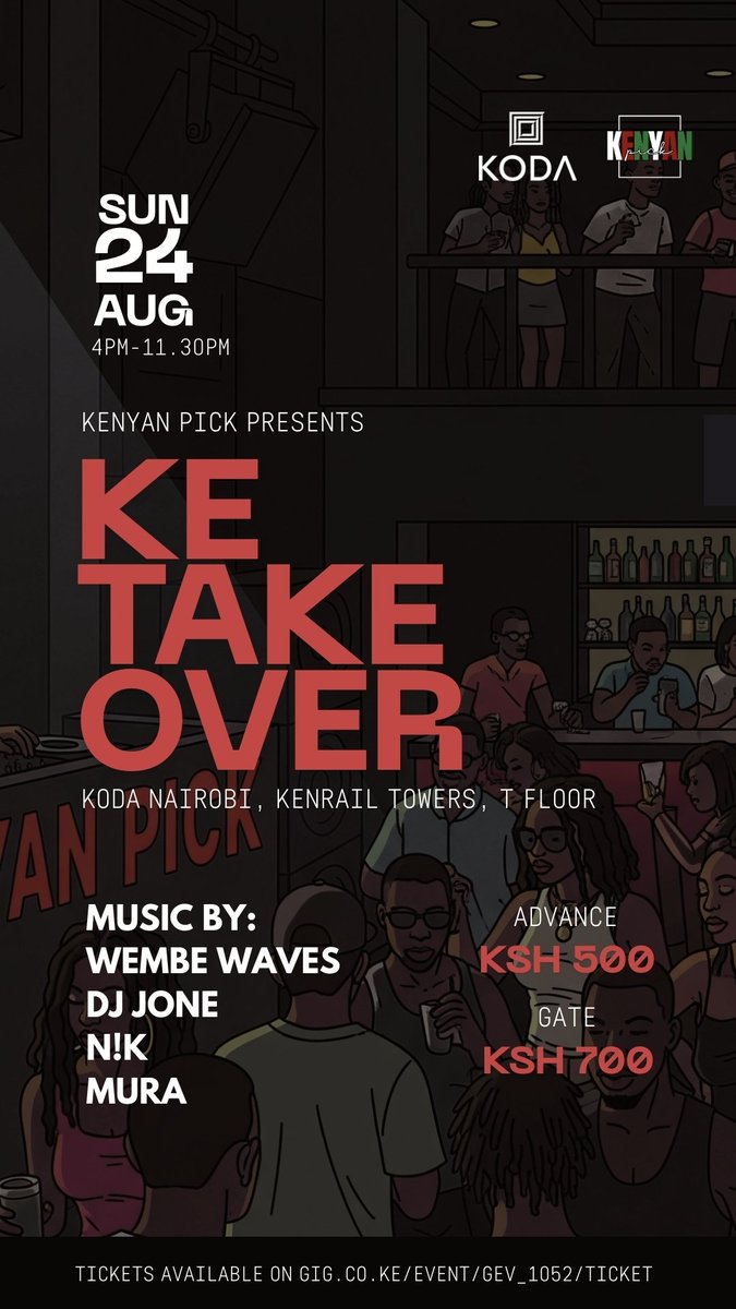 Kenyan Pick 🇰🇪🎙️ (@kenyanpick) on Twitter photo The mix master himself, <a href="/muraTHEdj/">Dj Mura K.E</a>, will be pulling up this weekend to shut it down with his genre-fusing blends; it's going to be a proper bashment 🔥
On Sunday, we kick off our new monthly residency, KE TAKEOVER, at <a href="/kodanairobi/">KODA Nairobi</a> from 4PM to 11:30PM. 🚀
gig.co.ke/event/gev_1052… The mix master himself, <a href="/muraTHEdj/">Dj Mura K.E</a>, will be pulling up this weekend to shut it down with his genre-fusing blends; it's going to be a proper bashment 🔥
On Sunday, we kick off our new monthly residency, KE TAKEOVER, at <a href="/kodanairobi/">KODA Nairobi</a> from 4PM to 11:30PM. 🚀
gig.co.ke/event/gev_1052…
