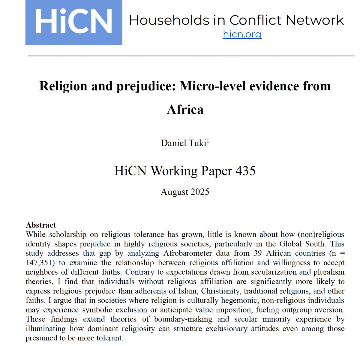 Working Paper: In contrast to research from Western countries, I find that non-religious individuals in Africa express more prejudice toward religious outgroups than Muslims, Christians, and practitioners of traditional religions [Link below]
hicn.org/working-paper/…