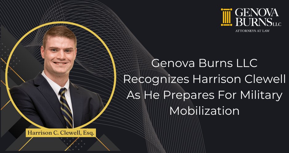 #GenovaBurns LLC proudly announces that Counsel #HarrisonCClewellEsq. will take a one-year military mobilization to serve our nation in a distinguished role with the <a href="/USArmy/">U.S. Army</a>.  #TeamGB #USArmy #CorporatePoliticalActivity #ElectionLaw #CampaignFinanceLaw
genovaburns.com/news/firm-news…