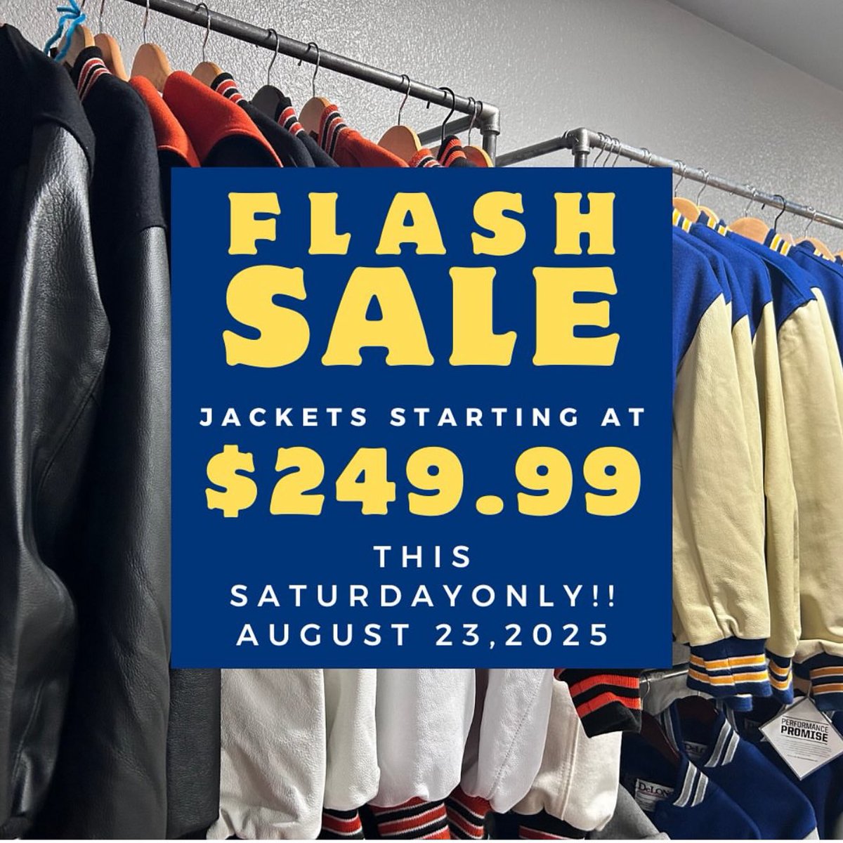 WeGotEmUpland's tweet photo. 🚨 FLASH SALE ALERT! 🚨
Apple Valley Shop Only
Sat, Aug 23rd
1 DAY ONLY!

All Jacket Packages Start at $249!
Pkg incl:
✅ Jacket w/wool body &amp; leather sleeves
✅ 1st name on front
✅ Last name on back
✅ Grad year patch
✅ Sewing of your school letter

Call/Text: 760-983-6087 https://t.co/NVhfSEWA8j