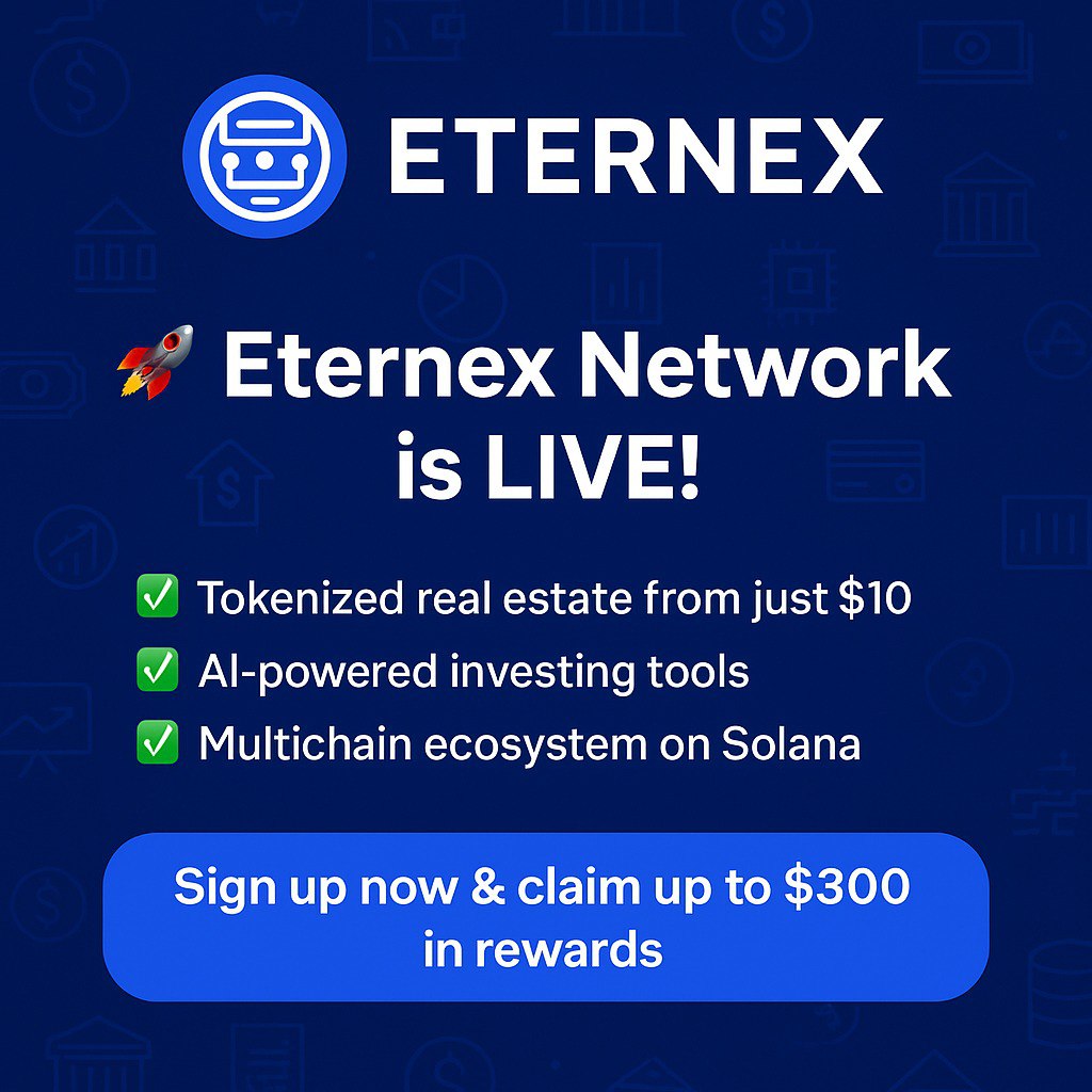 eTRNX Network (@etrnxoffical) on Twitter photo ๐Big things are happening at Eternex Network!
With just $10, you can start investing in tokenized real estate, explore AI-powered tools, and be part of our multichain future on Solana. 
๐Plus, donโt miss out on up to $300 in sign-up rewards when you join today.
Sign up now: ๐Big things are happening at Eternex Network!
With just $10, you can start investing in tokenized real estate, explore AI-powered tools, and be part of our multichain future on Solana. 
๐Plus, donโt miss out on up to $300 in sign-up rewards when you join today.
Sign up now: