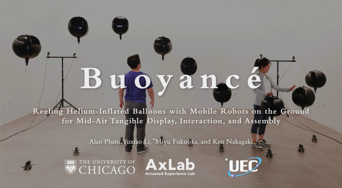ken0324's tweet image. Excited to share that  @AxLab_UChicago will present TWO #UIST2025 papers, Shape n' Swarm🫳🤖💻 + Buoyancé🫴🎈🤖
Both exploring novel approaches to enrich our physical environments with interactive, multi, mobile robot systems 🚀🚀🚀 (more posts following!