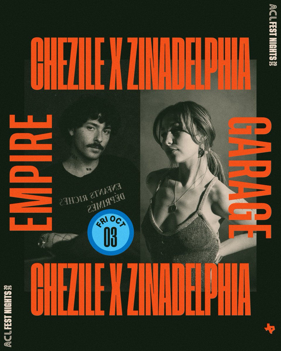 EmpireATX's tweet photo. 🚨JUST ANNOUNCED🚨
Chezile x Zinadelphia are teaming up to take over the Garage for ACL Fest Nights on October 3rd! Don’t miss your chance to catch this electric double bill up close!

🎟️Tickets go on sale FRIDAY - https://t.co/xH7svwRFNR https://t.co/0QnVpm54zz