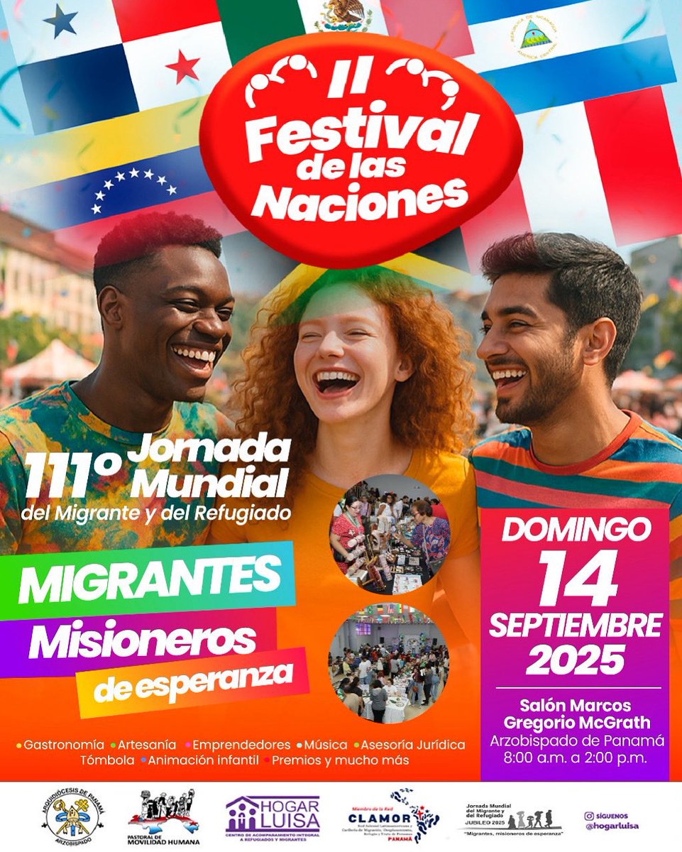 🌍✨ ¡Celebremos la diversidad que nos une!
El II Festival de las Naciones llega este domingo 14 de septiembre en el Arzobispado de Panamá, en el marco de la 111° Jornada Mundial del Migrante y del Refugiado.

Un día lleno de gastronomía, artesanía, música, emprendedores,