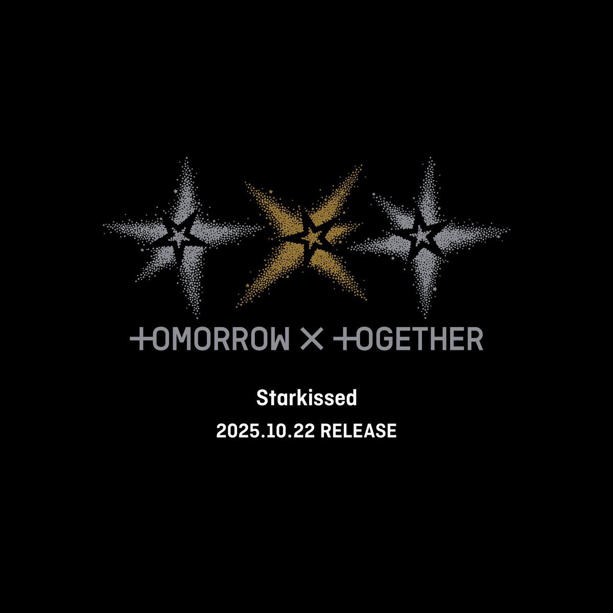TXT Charts (@txtchartdata) on Twitter photo .<a href="/TXT_members/">TOMORROW X TOGETHER</a> has announced their Japanese Release "Starkissed" on October 22, 2025. .<a href="/TXT_members/">TOMORROW X TOGETHER</a> has announced their Japanese Release "Starkissed" on October 22, 2025.
