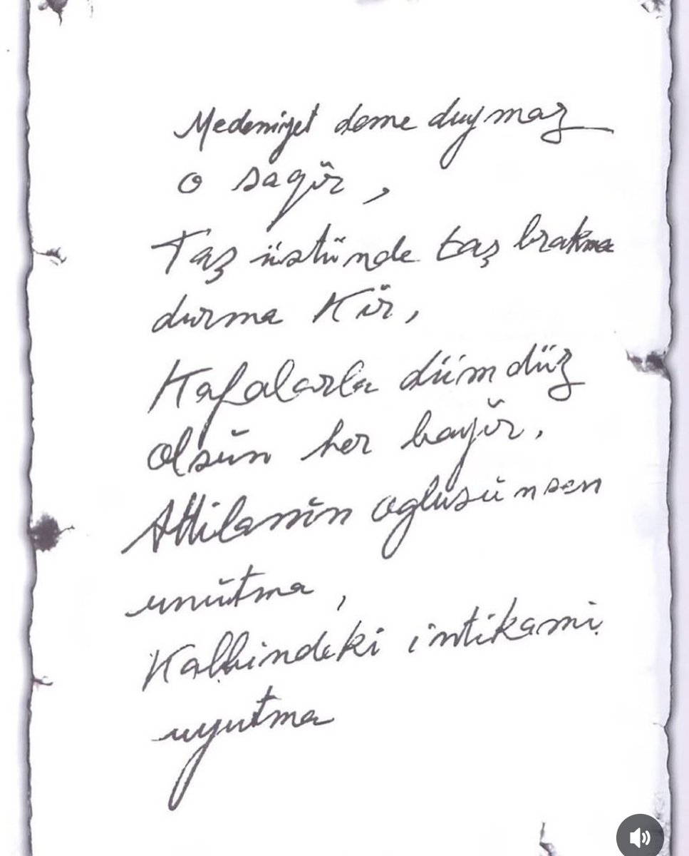 Atatürk'ün kendi el yazısıyla:

"Attila'nın oğlusun sen unutma,
Kalbindeki intikamı uyutma!"