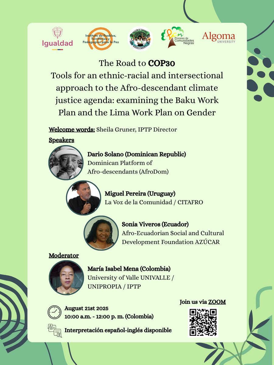 The Road to COP30 - Tools for an ethnic-racial and intersectional approach to the Afro-descendant climate justice agenda: examining the Baku Work Plan and the Lima Work Plan on Gender

August 21
10:00am-12:00pm (Colombia)
us02web.zoom.us/j/83528216950