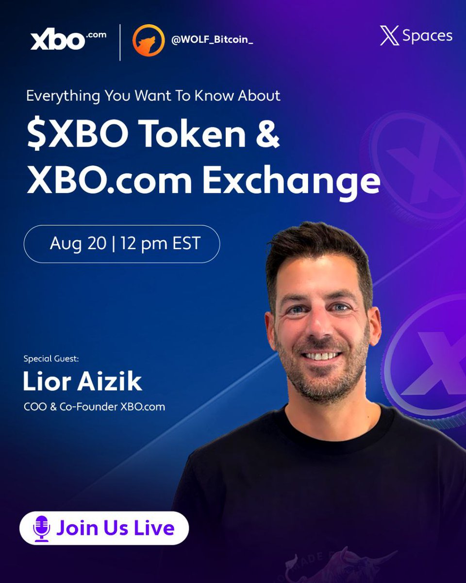 🎙 XBO.com | <a href="/WOLF_Bitcoin_/">WOLF Bitcoin</a> 

Everything you want to know about the $XBO Token &amp; XBO.com Exchange 🚀

👤 Special Guest: Lior Aizik
COO &amp; Co-Founder of XBO.com

🗓 August 20 | 12 PM EST
📍 X Spaces hosted by <a href="/WOLF_Bitcoin_/">WOLF Bitcoin</a>

✅ Set
